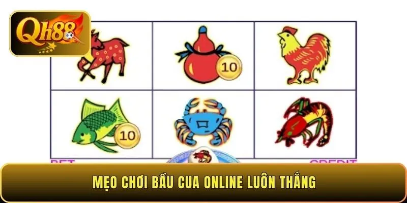 meo-choi-bau-cua-online-luon-thang